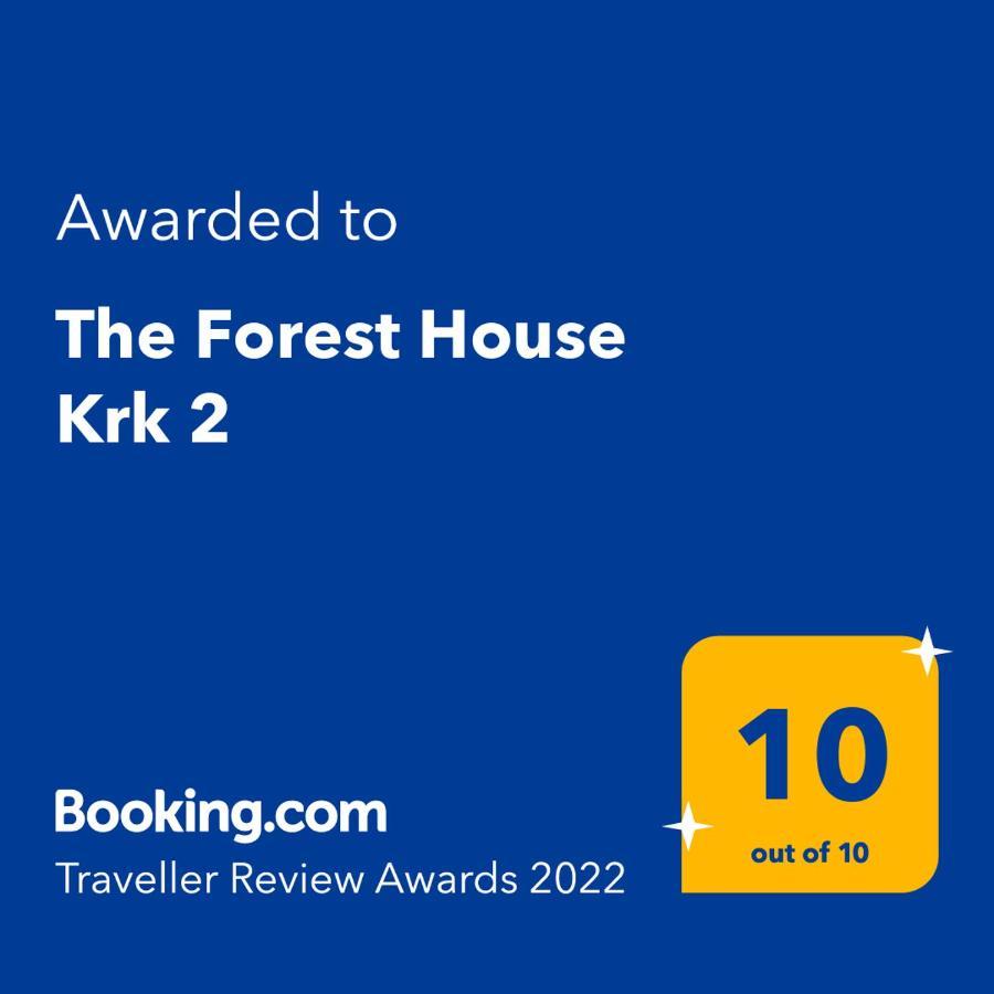 The Forest House Krk 2 Kras Exterior foto